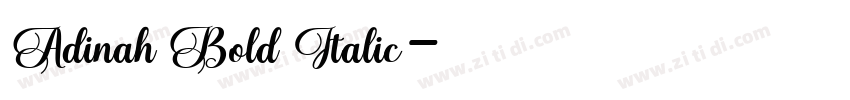 Adinah Bold Italic字体转换